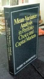 Mean-Variance Analysis in Portfolio Choice and Capital Markets（洋書・英語）
