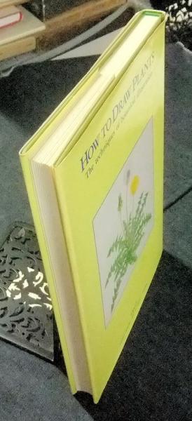 植物画の描きかた キース ウエスト 著 安富佐織 訳 長谷川書房 古本 中古本 古書籍の通販は 日本の古本屋 日本の古本屋