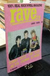 rave on 1991 VOL.13 　レイヴ・オン　STRAY CATS JOE CLAY JETS KREWMEN KLINGONZ