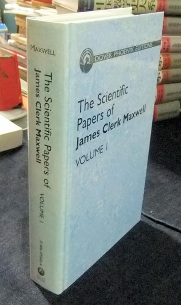 The Scientific Papers of James Clerk Maxwell, Volume. 1 (Dover