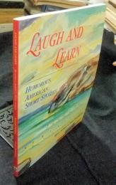 LAUGH AND LEARN : HUMOROUS AMERICAN SHORT STORIES　second edition　洋書（英語）