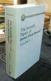 The Scientific Papers of James Clerk Maxwell　VOLUME. II (Dover Phoenix Editions)　英語版