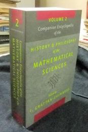 Companion Encyclopedia of the History and Philosophy of the Mathematical Sciences VOLUME2　英語版