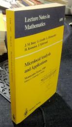 Microlocal Analysis and Applications Mntecatini Terme,1989 (Lecture Notes in Mathematics 1495　英語版