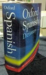 Oxford Spanish Dictionary　Spanish-English English-Spanish 4th edition