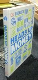 Heads Up Money　英語版