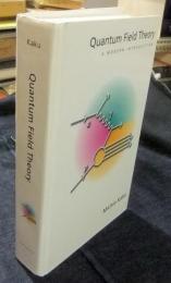 Quantum Field Theory　A Modern Introduction　洋書　英語版