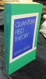 Quantum Field Theory　洋書　英語版