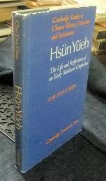 Hsün Yüeh (A.D. 148-209): The Life and Reflections of an Early Medieval Confucian　洋書（英語版）