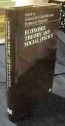 Economic theory and social justice　洋書（英語版）
