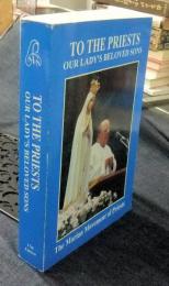 TO THE PRIESTS, OUR LADY'S BELOVED SONS 17th Edition　英語版