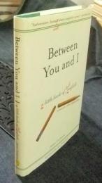 Between You and I　A Little Book of Bad English　英語版