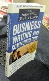 The Mcgraw-Hill 36-Hour Course  Business Writing And Communication:　英語版