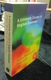 A University Course in English Grammar　英語版