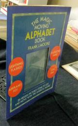 THE MAGIC MOVING ALPHABET BOOK　英語版