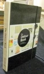 The Detour Book  The Moleskine notebook experience　英語版