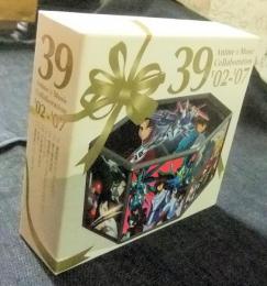 CD 39 Anime×Music Collaboration ’02-’07