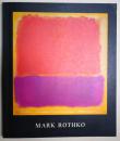 MARK ROTHKO 1903-1970
