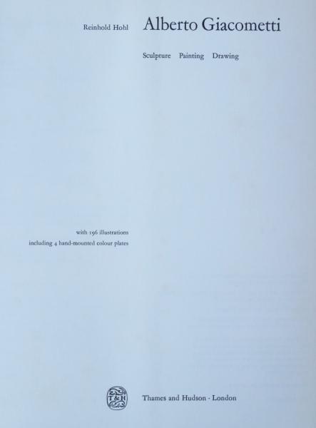 ジャコメッティ　O GIACOMETTI REINHOLD HOHL ジャコメッティ O GIACOMETTI REINHOLD HOHL Alberto Giacometti by