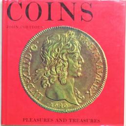 COINS: PLEASURE AND TREASURES