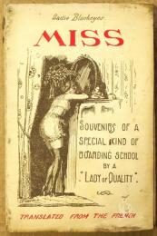  MISS Souvenir of a special kind of boarding school by a" Lady of Quality"