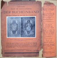 Der Bucheinband: Von seinen Anfängen bis zum Ende des 18. Jahrhunderts