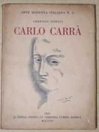 CARLO　CARRA' 　Arte moderna italiana N.11

