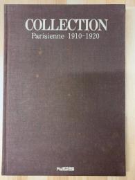 COLLECTION　Parisienne　1910-1920　旧き良き時代のパリジェンヌたち 写真集