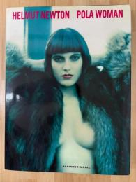 HELMUT　NEWTON　POLA　WOMAN　（ヘルムート・ニュートン写真集）