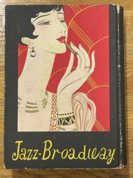 JAZZ　ブロードウェー　〈世界大都会尖端ジャズ文学〉
