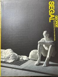 ジョージ・シーガル展
