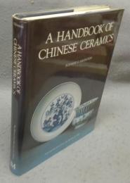 A Handbook of Chinese Ceramics