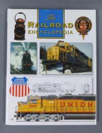 The Railroad Encyclopedia