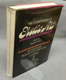 The Complete Book of Erotic Art: Erotic Art, Volumes 1 and 2