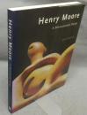 Henry Moore: A Monumental Vision