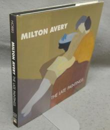 Milton Avery: The Late Paintings