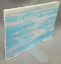 PLANET OF WATER　NATIONAL GEOGRAPHIC