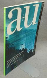 a+u　建築と都市　2012年7月号　 No.502　特集：マドリード、4つのプラクティス