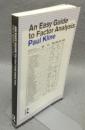An Easy Guide to Factor Analysis