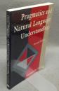 Pragmatics and Natural Language Understanding　Second Edition