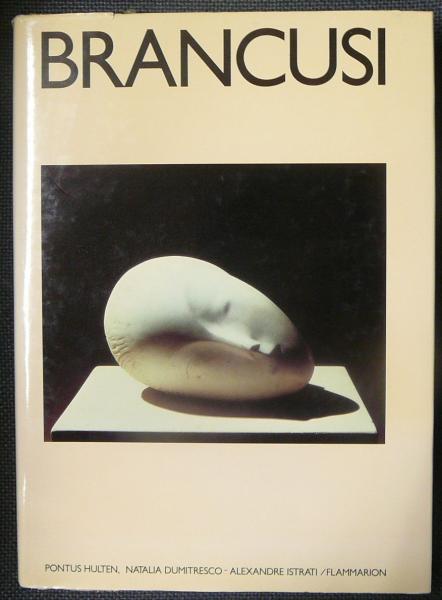 BRANCUSI(Pontus Hulten) / 古本、中古本、古書籍の通販は「日本の