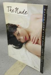 The Nude: NIPPON CAMERA NIPPON NUDE PHOTO ISSUE