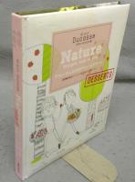 アラン・デュカスのナチュールデザート　白砂糖を減らしてシンプル・ヘルシー・美味しい