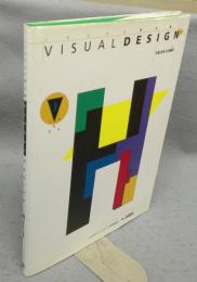 Visual Design　ヴィジュアルデザイン　Vol.1　平面・色彩・立体構成　JAGDA教科書