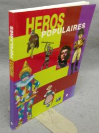 Heros Populaires