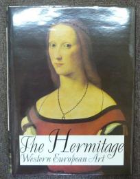 The Hermitage Western European Art: Paintings Drawings Sculptures