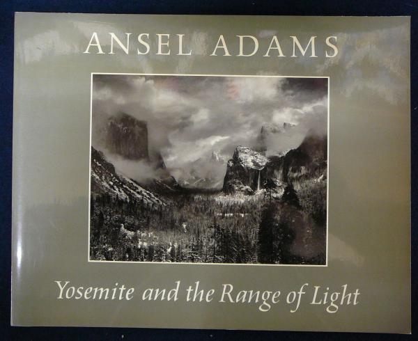 Yosemite And The Range Of Light アンセル アダムス写真集 Ansel Adams 古本 中古本 古書籍の通販は 日本の古本屋 日本の古本屋