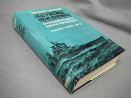 Old Friends, New Enemies: The Royal Navy and the Imperial Japanese Navy Strategic Illusion 1936-1941