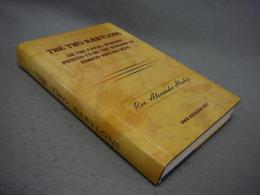 The Two Babylons: Or, the Papal Worship Proved to Be the Worship of Nimrod and His Wife