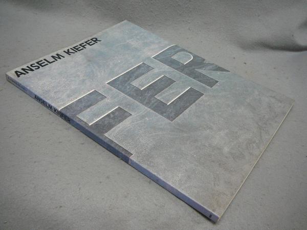 アンゼルム・キーファー Anselm Kiefer（図録） / 古本、中古本、古 